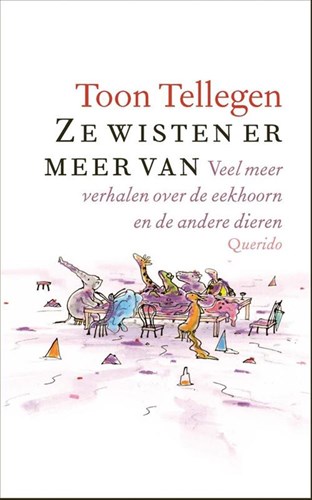 Querido libro de historias de animales Sabían más al respecto - Toon Tellegen