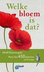Kosmos guía de flores ANWB - Más de 450 flores de Europa libro