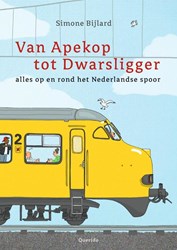 Querido libro ferroviario De Apekop a Dwarsligger para niños 8+