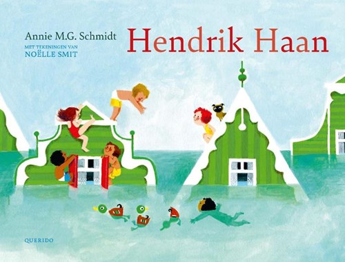 Querido libro ilustrado Hendrik Haan con ilustraciones coloridas