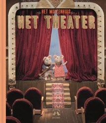 Gottmer libro ilustrado La Casa de los Ratones - Sam y Julia en el teatro 4+