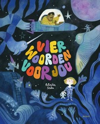 Querido libro ilustrado Cuatro palabras para ti - libro infantil con ilustraciones